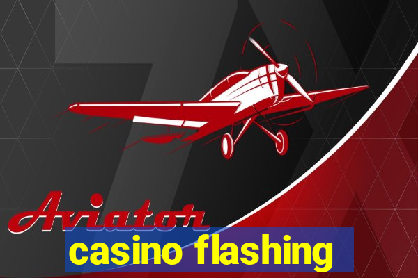 casino flashing