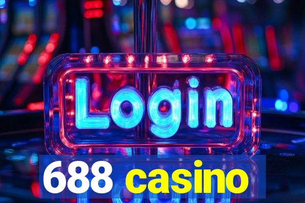 688 casino