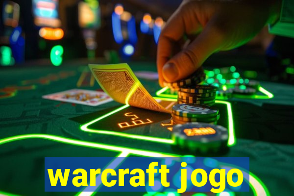 warcraft jogo