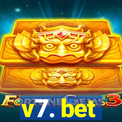 v7. bet