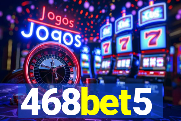 468bet5