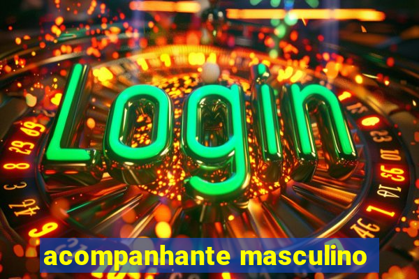 acompanhante masculino