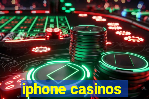 iphone casinos