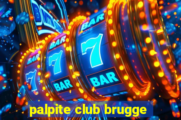 palpite club brugge