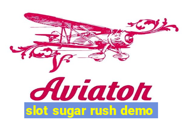 slot sugar rush demo