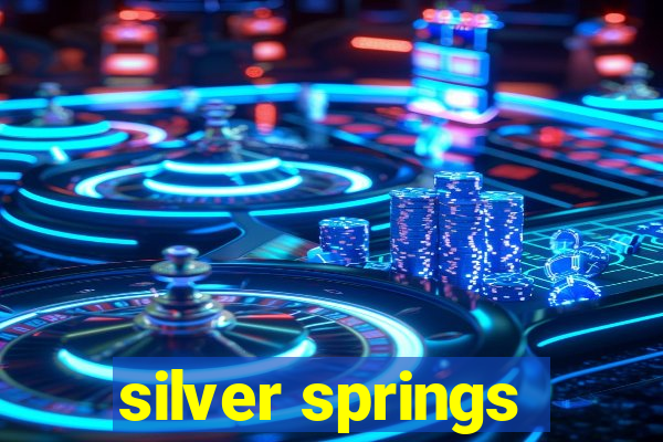 silver springs