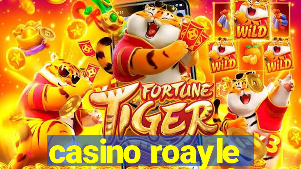 casino roayle