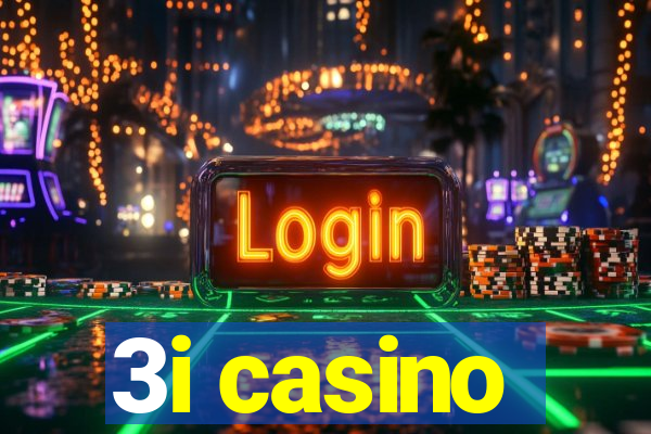 3i casino