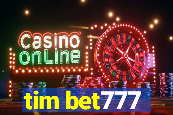 tim bet777