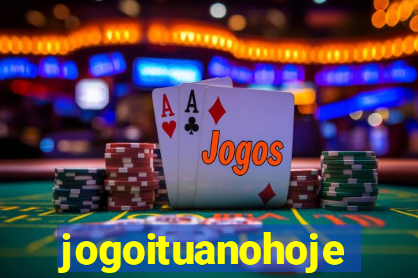 jogoituanohoje