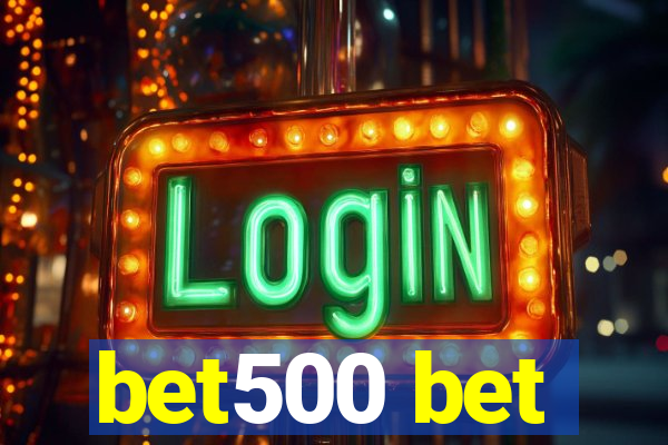 bet500 bet