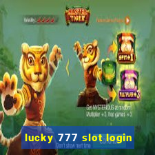 lucky 777 slot login