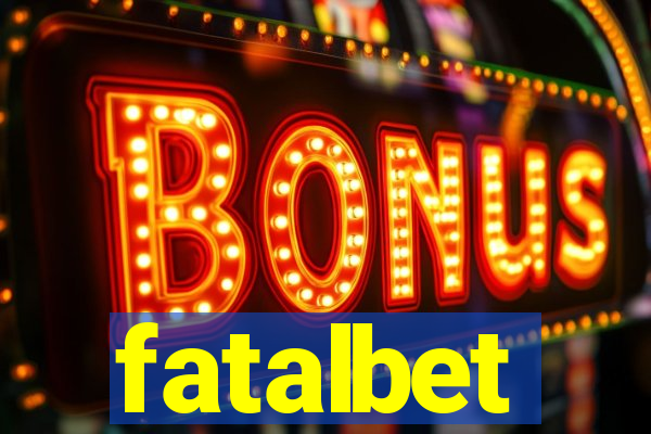 fatalbet