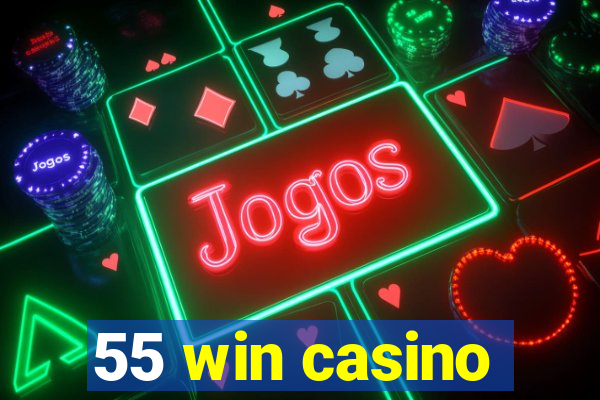 55 win casino