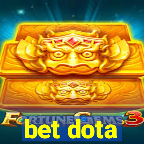 bet dota