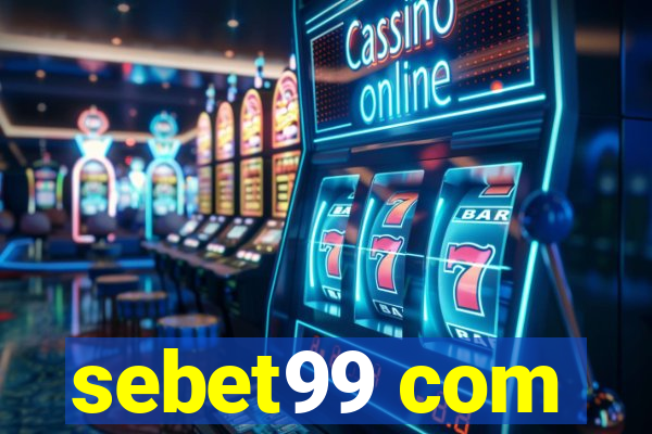 sebet99 com