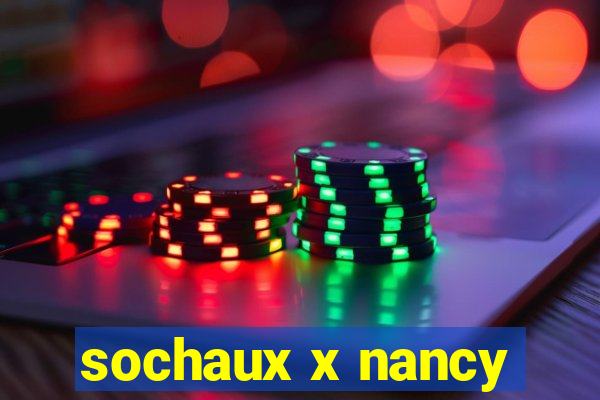 sochaux x nancy