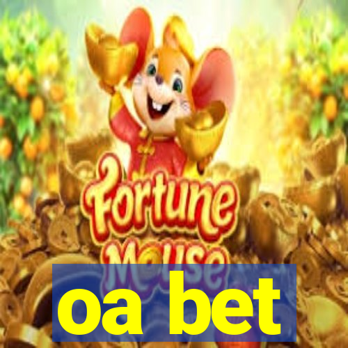 oa bet