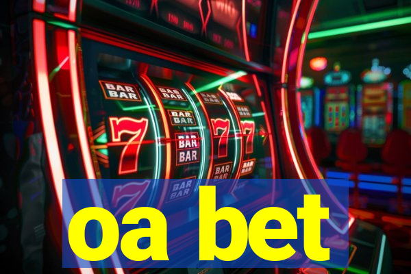 oa bet