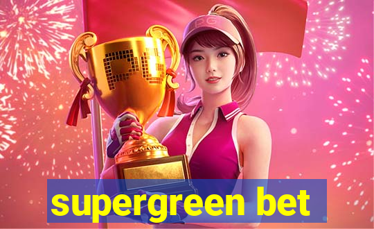 supergreen bet