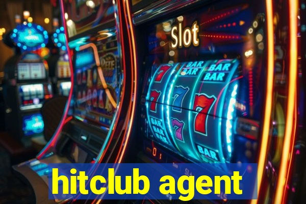 hitclub agent