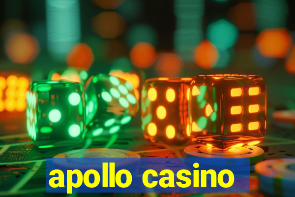 apollo casino