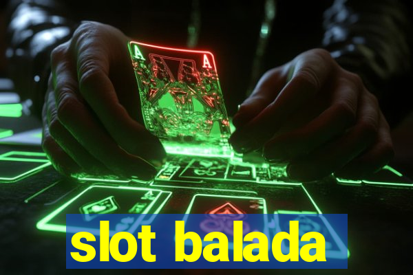 slot balada