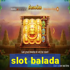 slot balada