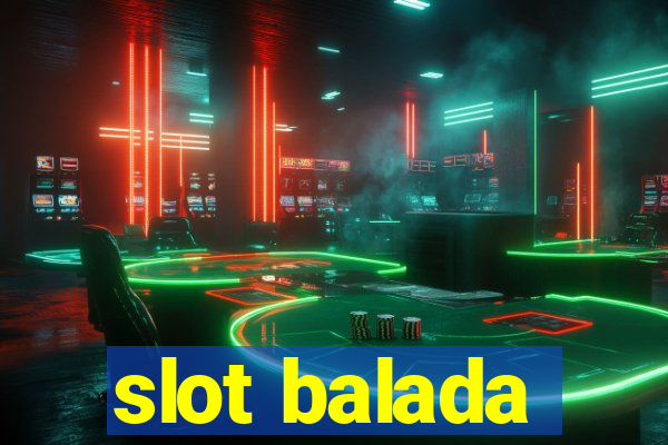 slot balada