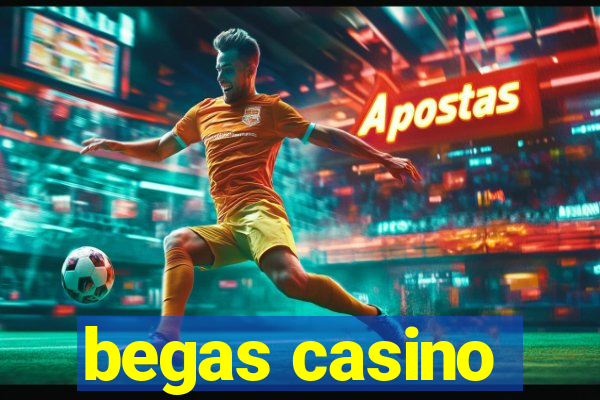 begas casino