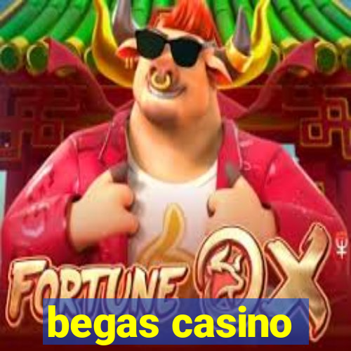 begas casino