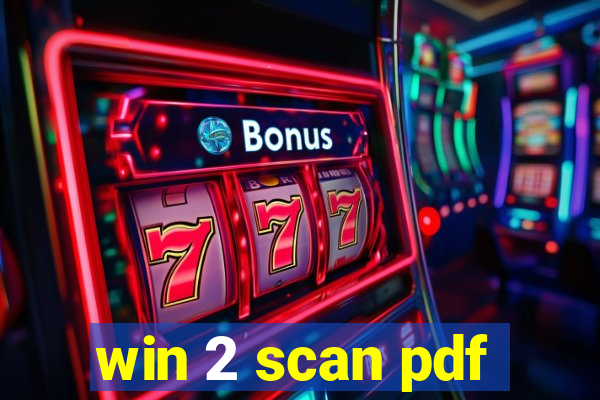 win 2 scan pdf