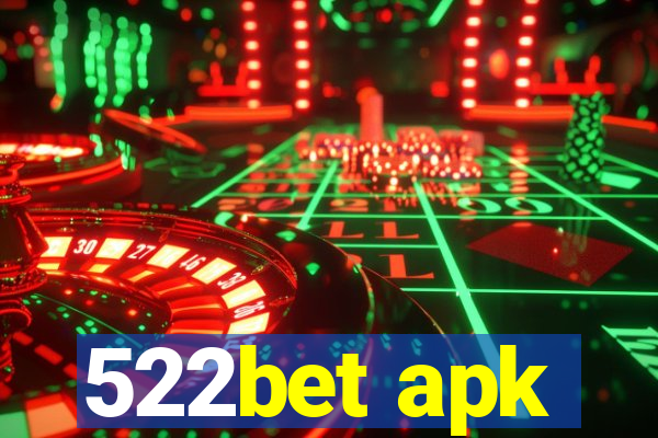 522bet apk