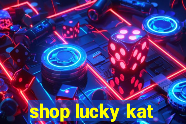 shop lucky kat