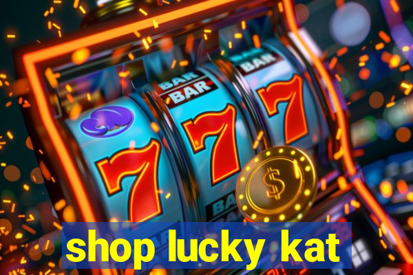 shop lucky kat