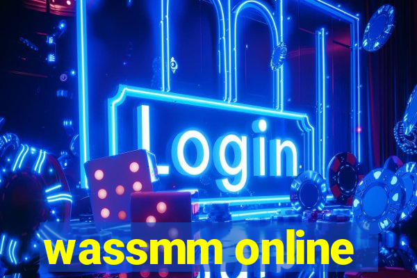 wassmm online