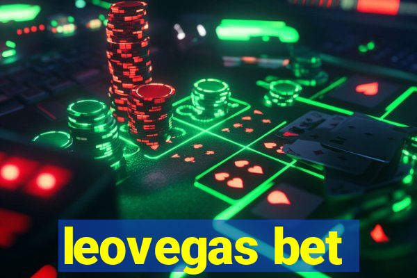 leovegas bet