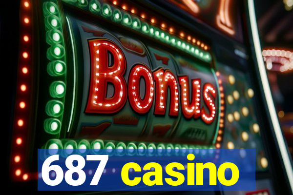 687 casino