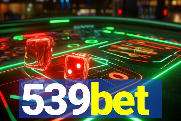 539bet