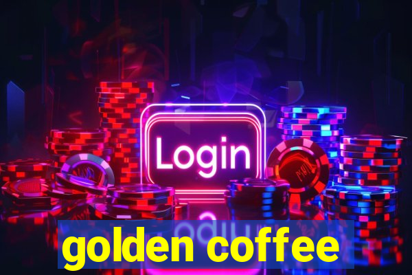 golden coffee