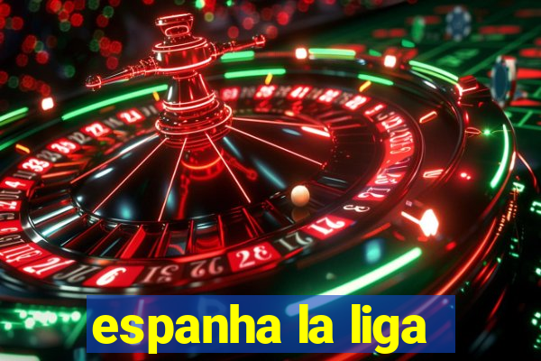 espanha la liga