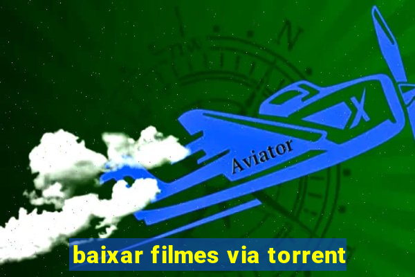 baixar filmes via torrent