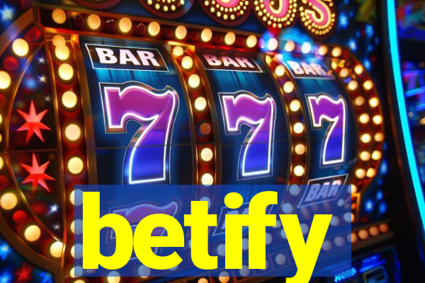 betify