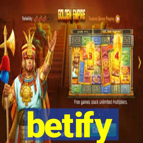 betify