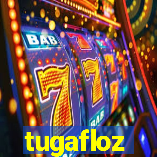 tugafloz