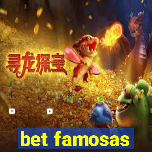 bet famosas