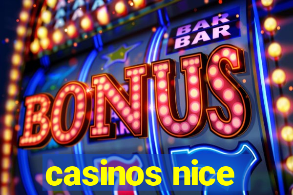 casinos nice