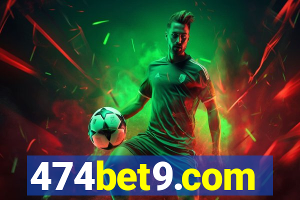 474bet9.com