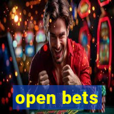 open bets