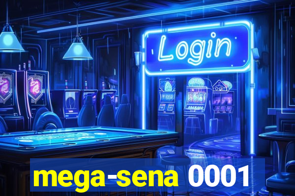 mega-sena 0001